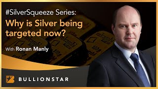 #SilverSqueeze Series: Why is Silver being targeted now?