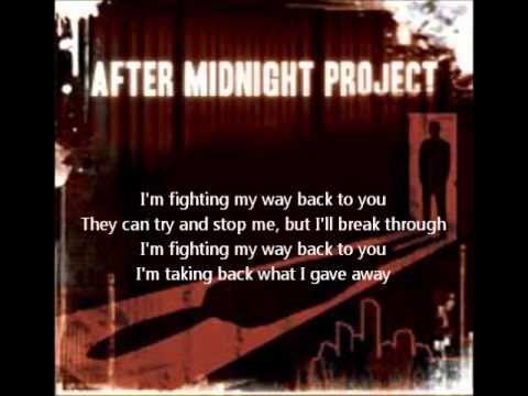 After Midnight Project - Fighting My Way Back (w/ Lyrics)