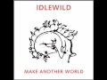 Idlewild - Once in your life