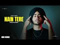 Nain Tere Shubh New Song ProLP Music New Punjabi Songs