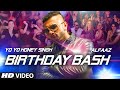 'Birthday Bash' FULL VIDEO SONG | Yo Yo Honey Singh | Dilliwaali Zaalim Girlfriend | Divyendu Sharma