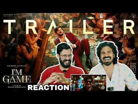 I'M GAME Official Trailer Reaction Dulquer Salmaan Nahas Hidayath Kayadu Lohar  Entertainment Kizhi