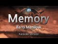 Barry Manilow Memory Melody Karaoke Version