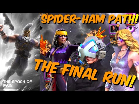 Here's How I Took The Epoch Of Pain Path 6! Spider-Ham Path With Mutant/Mystic!