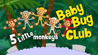 Five Little Monkeys Jumping on the Bed | Baby Bug Club | Nursery Rhymes