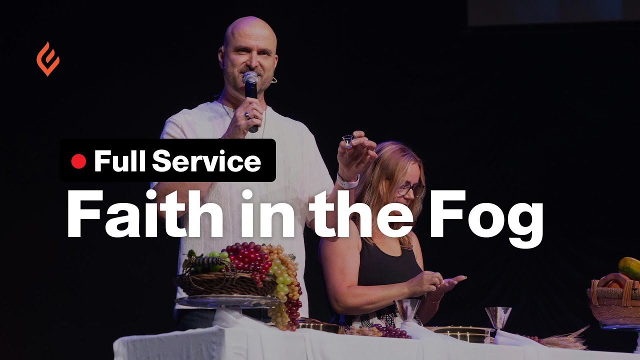 Faith in the Fog