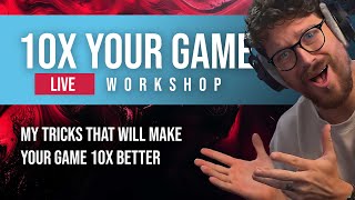 How To Make Your Game 10 Times Better (Live Workshop)