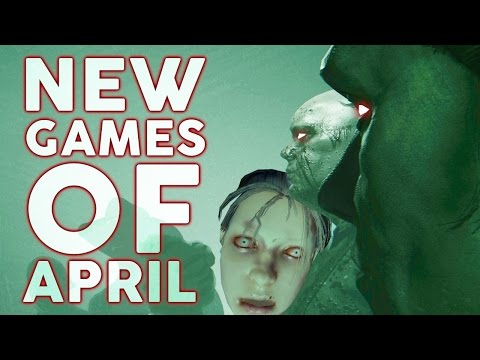 Top 10 NEW Games of April 2017