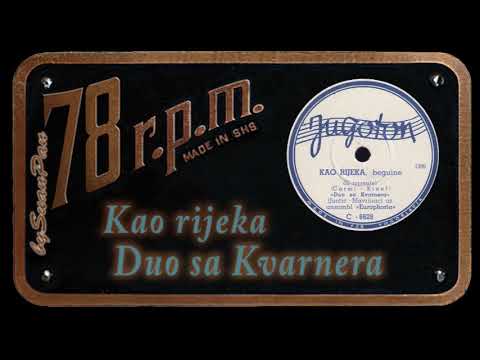 Duo sa Kvarnera - Kao rijeka