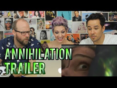 Annihilation Trailer - REACTION!! - Natalie Portman.