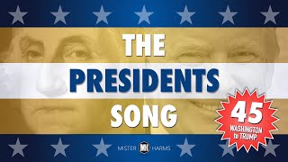 THE PRESIDENTS SONG: George Washington to Donald Trump