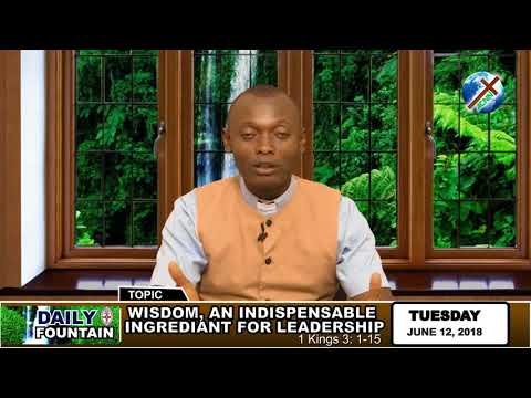 DAILY FOUNTAIN OF JUNE 12, 2018 - REV'D TOCHUKWU AKAEGBOBI