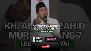 Download lagu KH. Anwar Zahid Murka trans-7 lecehkan pesantren! #boikottrans7 #beritaterkini #tokohpesantren mp3