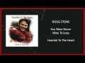Doug Stone - You Were Never Mine To Lose