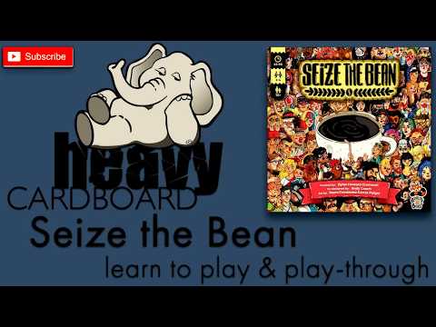 Seize the Bean 4p Play-through, Teaching, & Roundtable discussion by Heavy Cardboard