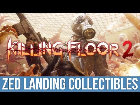 Killing Floor 2 - ALAN!!!!!! Trophy / Achievement Guide (Zed Landing Collectibles)