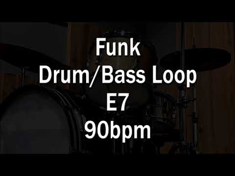 Funk Drum - Bass Loop E7 - 90bpm