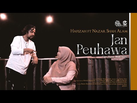 Jan Peuhawa - Hafizah Umran ft Nazar Shah Alam (Official Music Video)