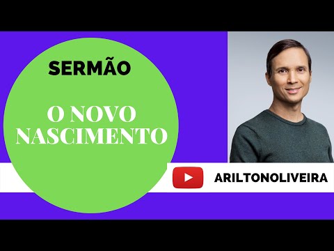 O NOVO NASCIMENTO / BATISMO / NICODEMOS / PR. ARILTON