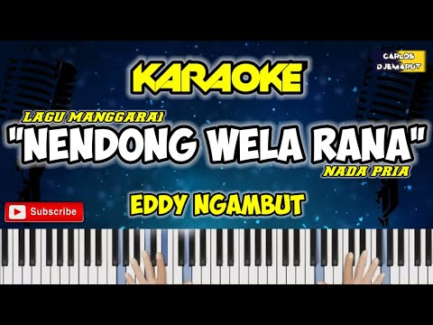 Karaoke - "NENDONG WELA RANA" - Eddy Ngambut // Arr.Carlos Djemarut
