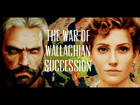 Romania Grand Campaign Episode 13: The War of Wallachian Succession