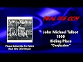 John Michael Talbot - Confession (HQ)