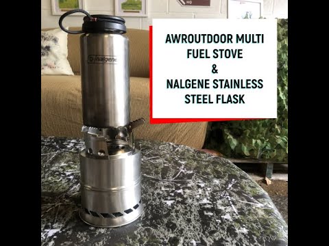 Multi Fuel Stove, back packing and camping + Nalgene steel flask first look.