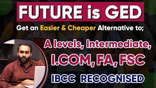 Download lagu Future is GED | Get an easier & cheaper alternative to; A Levels, Intermediate, FA, FSC, I.Com mp3 Download lagu Future is GED | Get an easier & cheaper alternative to; A Levels, Intermediate, FA, FSC, I.Com mp3