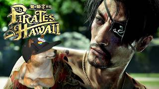 真島吾朗（60）海賊始めました【龍が如く8外伝Pirates in Hawaii】