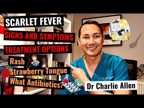 Scarlet Fever| Signs and Symptoms| Complications and IGAS| Antibiotics Options