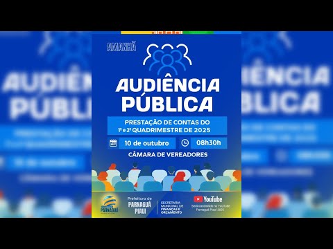 AUDIÊNCIA PÚBLICA - PARNAGUÁ-PI