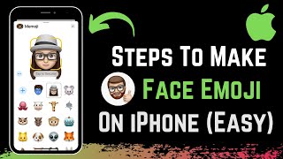 How to Create a Face Emoji on iPhone !