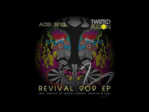 Acid Skys - Fantazia (Dantiez, KPD Remix)