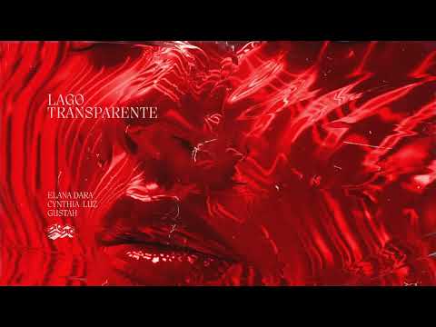 Lago Transparente (part. Gustah E Elana Dara) - Cynthia Luz