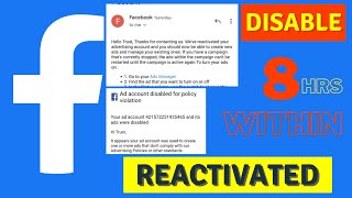Facebook Ads account disable and reactivated the same day