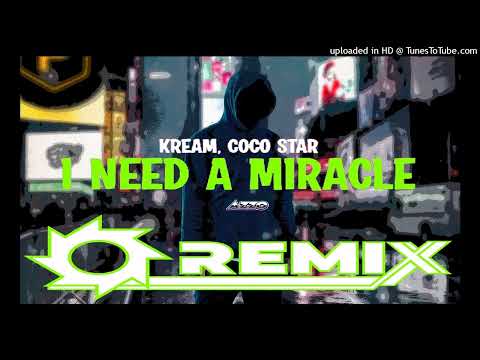 I Need A Miracle Coco Star, Fedde Le Grand and Dannic, Sway (REMIX) AZZO