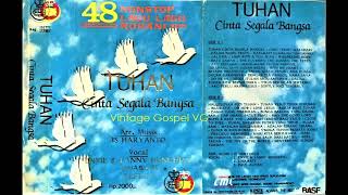 Download lagu Full Album: 48 Non Stop Lagu Lagu Rohani - Vol. 1 - Tuhan Cinta Segala Bangsa (1985) mp3 Download lagu Full Album: 48 Non Stop Lagu Lagu Rohani - Vol. 1 - Tuhan Cinta Segala Bangsa (1985) mp3