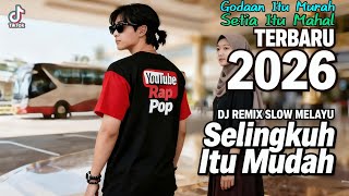 Download lagu Selingkuh Itu Mudah 'Godaan Itu Murah, Setia Itu Mahal ! Dj Remix Slow Melayu 2026' Viral Tiktok mp3 Download lagu Selingkuh Itu Mudah 'Godaan Itu Murah, Setia Itu Mahal ! Dj Remix Slow Melayu 2026' Viral Tiktok mp3