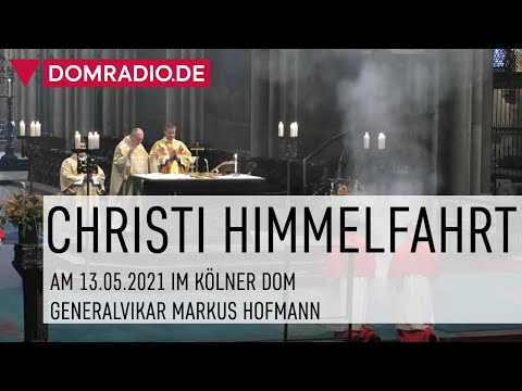 Christi Himmelfahrt im Kölner Dom 2021 - Kapitelsamt mit Generalvikar Markus Hofmann