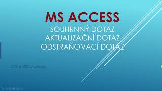 Access - speciální dotazy