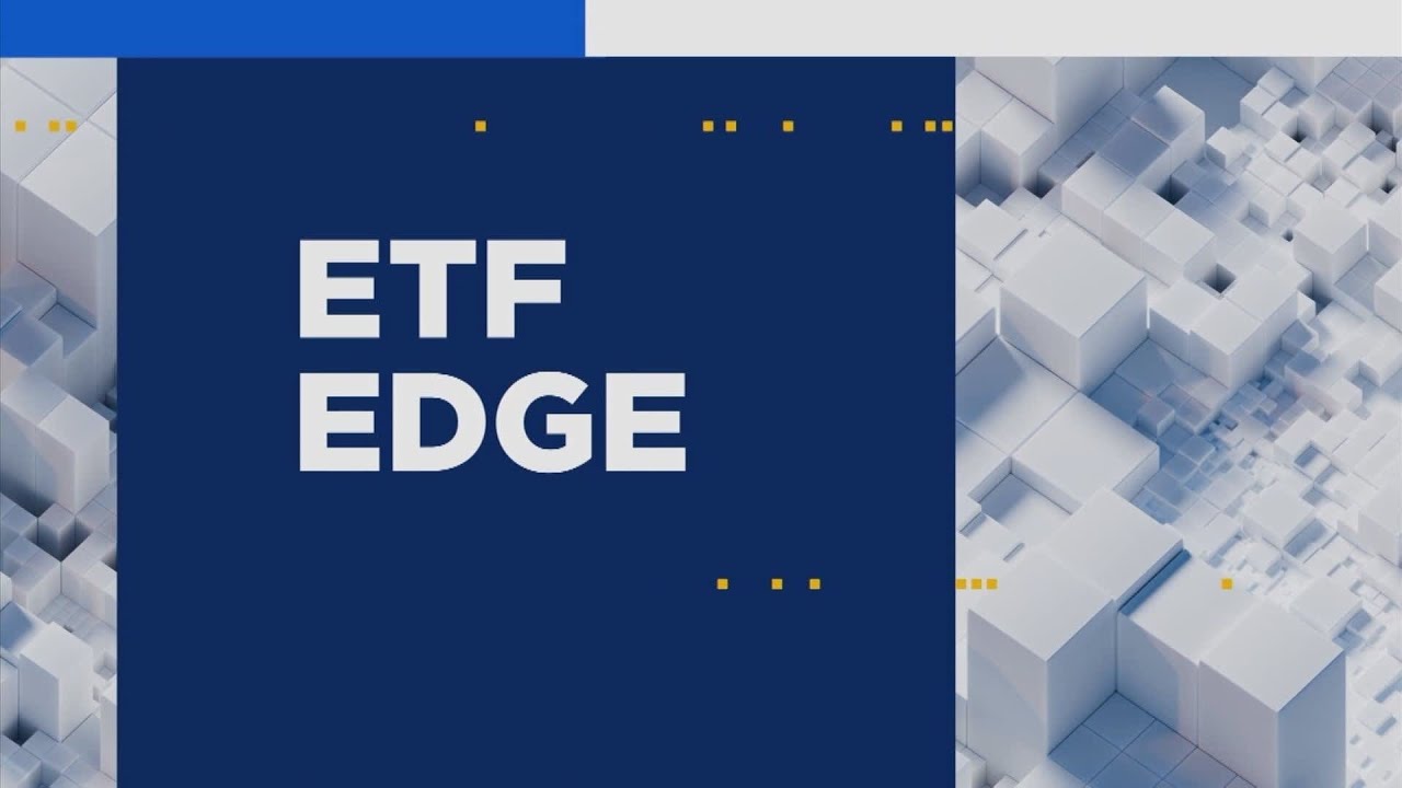 ETF Edge August 1, 2024
