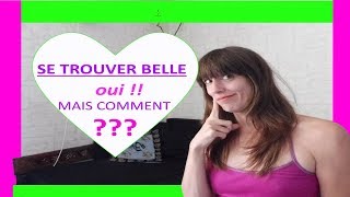 Se Trouver Belle