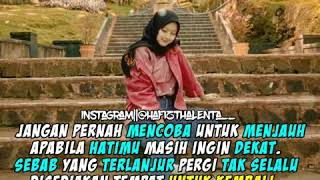 Download lagu JANGAN PERGI KETIKA HATI SUDAH MERASA NYAMAN||STORY WA TERBARU 2019 DON'T WATCH ME CRY mp3 Download lagu JANGAN PERGI KETIKA HATI SUDAH MERASA NYAMAN||STORY WA TERBARU 2019 DON'T WATCH ME CRY mp3