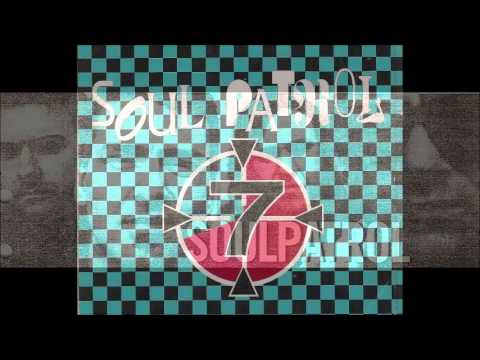 Soulpatrol - Have You Evere Seen the Rain - 7