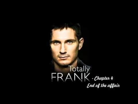 Totally Frank: The Autobiography of Frank Lampard - Chapter 4 - End of the affair