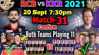 IPL 2021 - RCB VS KKR Match 31 Playing 11 | Team Comparison & Prediction | Banglore Vs Kolkata UAE
