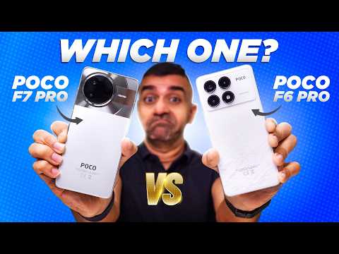 POCO F7 Pro vs F6 Pro: Which One? 🤔