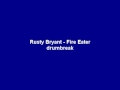 Rusty Bryant - Fire Eater