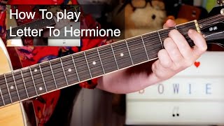 &#39;Letter To Hermione&#39; David Bowie Acoustic Guitar Lesson