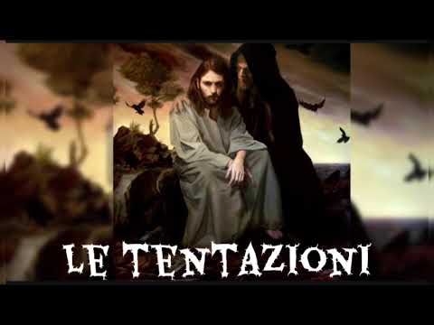 Le tentazioni terza parte